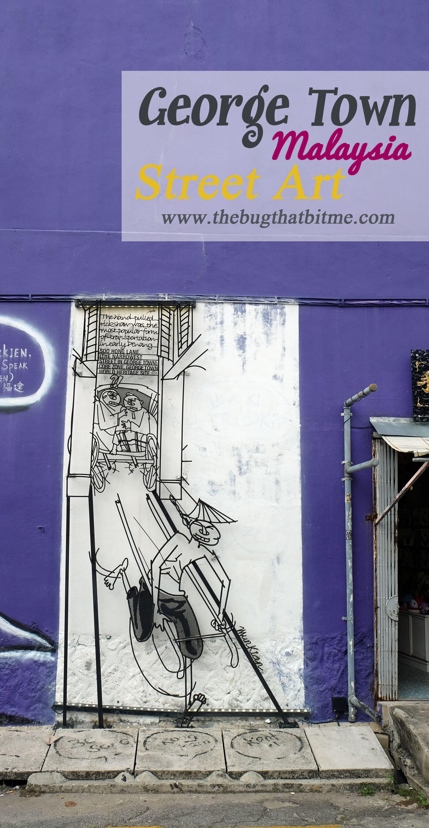 George Town, Penang, Malaysia Street Art | The Bug That Bit Me