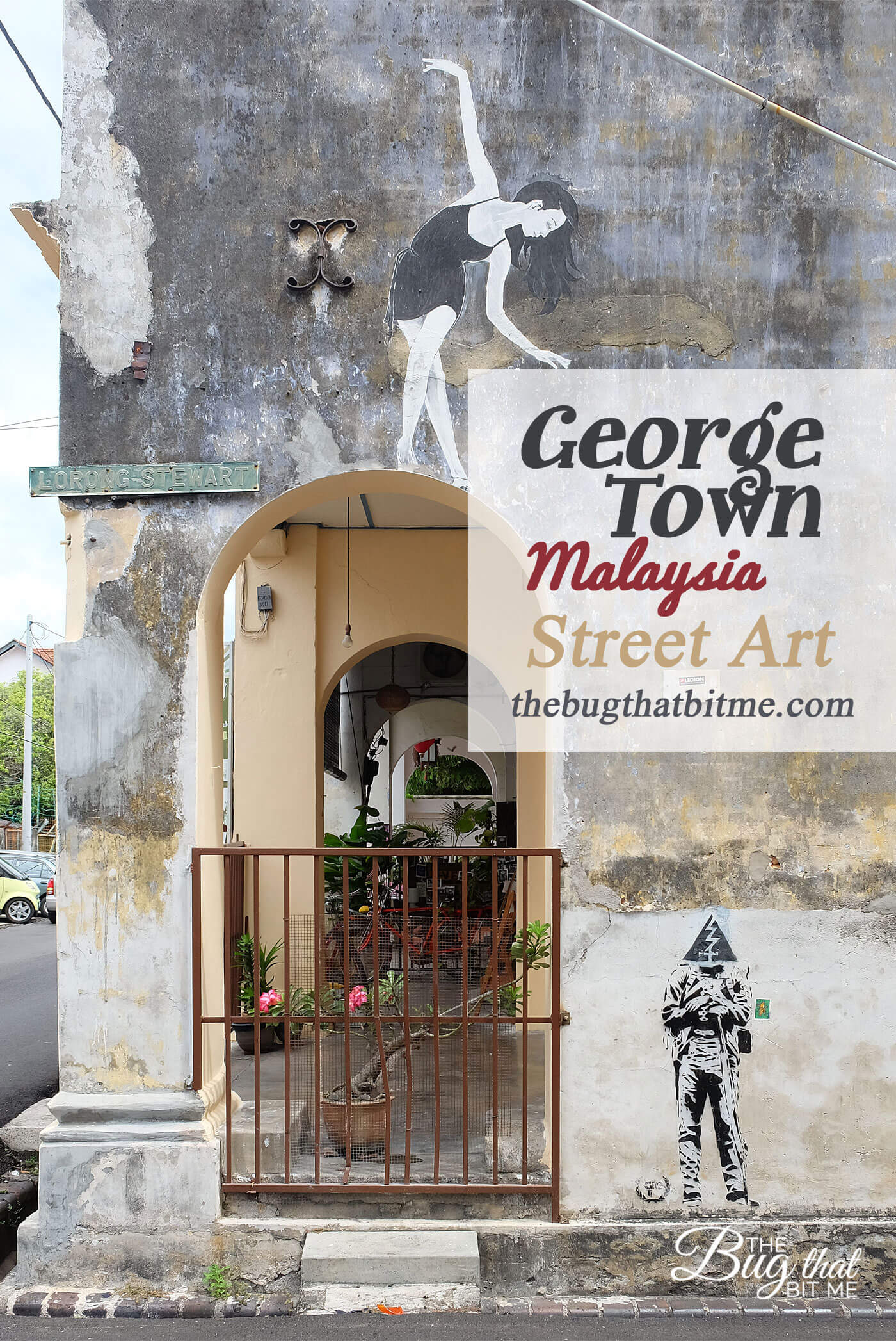 George Town, Penang, Malaysia Street Art | The Bug That Bit Me