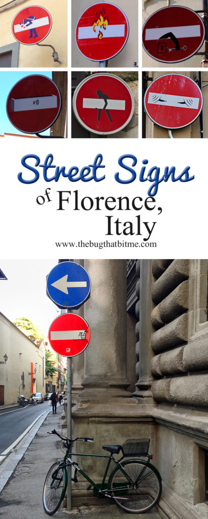 Florence Street Signs: Clet Abraham | The Bug That Bit Me